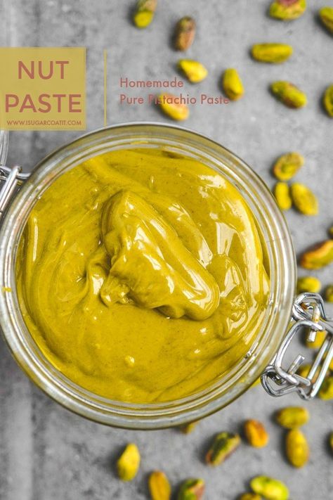 Homemade Pure Pistachio Paste - I Sugar Coat It Homemade Pistachio Paste, How To Make Pistachio Paste, Pistachio Sauce Recipe, Pistachio Paste Recipe, Pistachio Pastry, Pistachio Sauce, Healthiest Nut Butter, Pistachio Paste, Marzipan Recipe