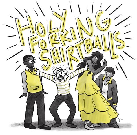 Yellow, grey, and black comic image of The Good Place characters. Eleanor shoves between an alarmed Tahani and Chidi, exclaiming Holy Forking Shirtballs while Jason smiles at her with clueless enthusiasm. The Good Place Edits, Michael The Good Place, The Good Place Funny, Good Tv Shows, The Good Place Wallpaper, The Good Place Fanart, The Good Place Quotes, Janet The Good Place, Apple Lessons