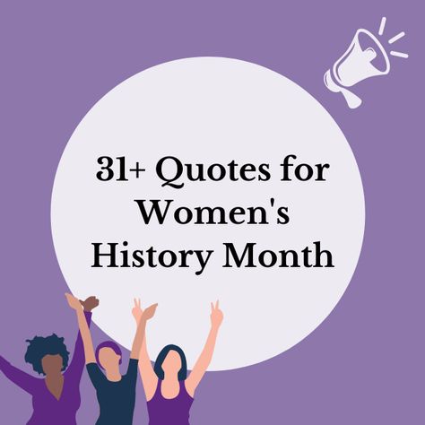 31 Quotes for Women's History Month 2022 - Unexpected Virtual Tours Women's Month Quotes, Quotes Unexpected, 90 Quotes, Politician Quote, International Womens Day Quotes, Month Quotes, Womens Month, Women's History Month, History Quotes