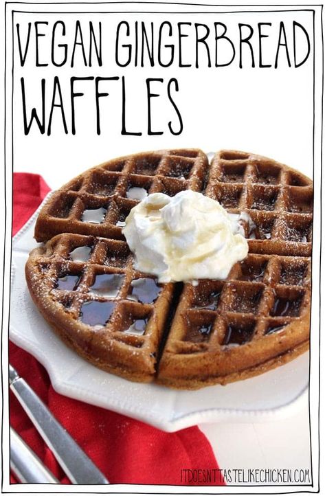 Vegan Gingerbread Waffles! The perfect easy vegan breakfast recipe for Christmas morning or the holiday season. Dairy-free, egg-free. #itdoesnttastelikechicken Low Carb Vegan Breakfast, Gingerbread Waffles, Easy Vegan Breakfast, Vegan Waffles, Vegan Gingerbread, Vegan Breakfast Easy, Vegan Christmas Recipes, Tofu Scramble, Vegan Christmas