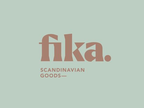 Fika Logo by Nathaniel Navratil on Dribbble Scandinavian Logo, Brand Inspiration Board, Dental Logo, Self Branding, Beautiful Logos Design, Collateral Design, Beautiful Logos, Geometric Logo, Scandinavian Inspired