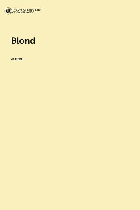 Blond Color, Visual Illusion, Dimensional Color, Color Of The Day, Color Images, Graphic Design Layouts, Color Palette Design, Logo Fonts, Blonde Color