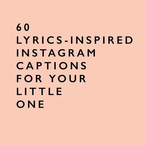 Our latest Little Lyrics collection saw us collaborating with our funniest and punniest (that’s you!). We called for lyrical quips and you took us from A-dele to Jay-Z, hip-hop to Hamilton, rap to indie rock. While they didn't all make it onto a tee, so many of them are Instagram caption gold and we just had to share! Xoxo Captions, Daughter Captions, Caption Untuk Instagram, Baby Captions, Baby Lyrics, All Eyez On Me, Ig Captions, Girls Group, Falling In Love Quotes