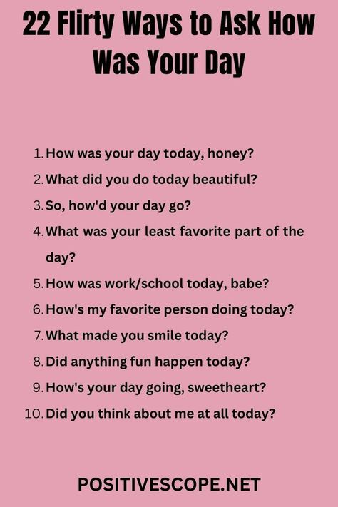 22 flirty ways to ask how was your day How About You, Romantic Chats, How To Be Flirty, Flirty Conversation Starters, How To Confess, Couple Flirting, Clever Pick Up Lines, Text Conversation Starters, Flirting Tips