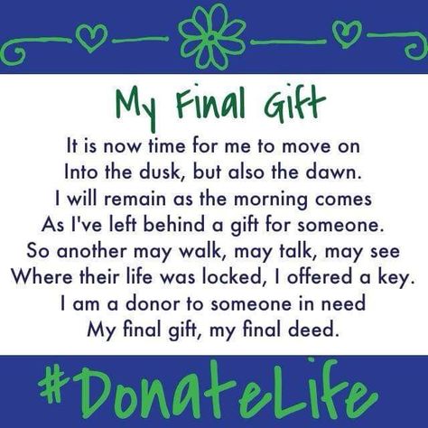 Organ Donor Quotes Heroes, Organ Donor Quotes, Organ Donation Quotes, Donation Quotes, Living Kidney Donor, Organ Donation Awareness, Lung Transplant, Donate Life, Organ Donor