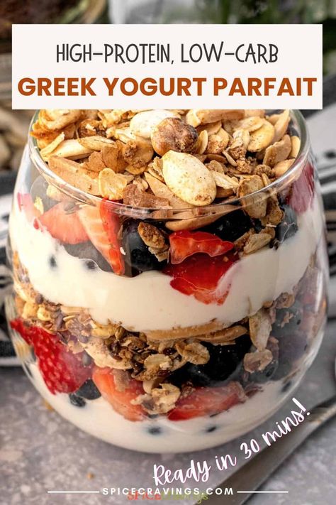 High-protein Greek Yogurt Parfait with layers of creamy yogurt, fresh fruit, and crunchy granola. Ready in minutes and stores well for weekly meal prep. Vanilla Yogurt Parfait, Panera Yogurt Parfait Recipe, Dairy Free Yogurt Parfait, Breakfast Yogurt Bar Ideas, Parfait Recipes Yogurt, Protein Yogurt Cups, Greek Yogurt With Granola, Protein Yogurt Parfait, High Protein Parfait Recipes