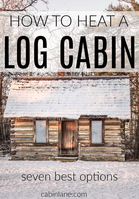 How to Heat a Log Cabin: 7 Best Options - Cabin Lane Log Cabin Ceiling Ideas, 24x24 Cabin, Log Cabin Chinking, Old Log Cabin Interior, Off Grid Cabin Interior, Log House Bathroom, Old Cabin Interior, Log Cabin Loft, Log Cabin Makeover