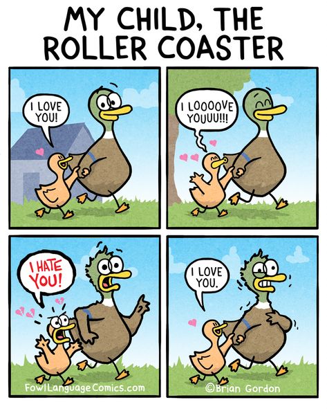 Brian Gordon, Fowl Language Comics, Duck Memes, Parenting Quotes Mothers, Parenting Pictures, Parent Humor, Parenting Funny, Parenting Comics, Fowl Language