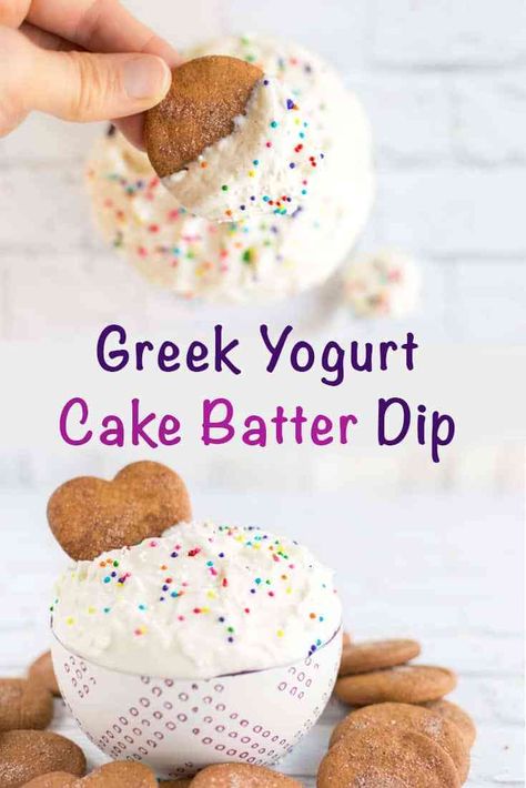 High Protein Greek Yogurt Recipes, Ewyn Recipes, Cake Mix Dip, Protein Dip, Greek Yogurt Dessert, Cake Batter Protein, Greek Yogurt Dip, Greek Yogurt Cake, Cake Batter Dip