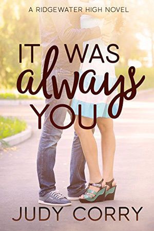 It Was Always You by Judy Corry Clean Romance Books, Brother's Best Friend, Quote Books, Book Shopping, Fake Relationship, Clean Romance, 2011 Movies, Books To Read For Women, Teen Romance Books