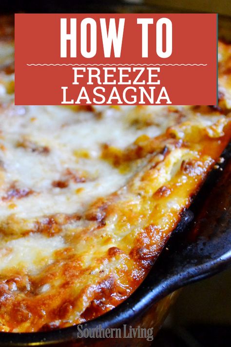 Freeze Lasagna, Freeze Ahead Lasagna, Freezing Lasagna, Freezer Lasagna Recipe, How To Freeze Lasagna, Lasagna For Freezing, How To Freeze Cooked Lasagna, Freezing Lasagna How To, Prepare Ahead Lasagna