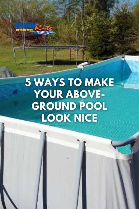 Making Above Ground Pools Look Nice, Above Ground Pool Cover Ideas, How To Make Above Ground Pools Look Nice, Over Ground Pool, Cheap Above Ground Pool, Above Ground Pool Preparation, Dug In Above Ground Pool, Vinyl Pools Inground, Burry Above Ground Pool