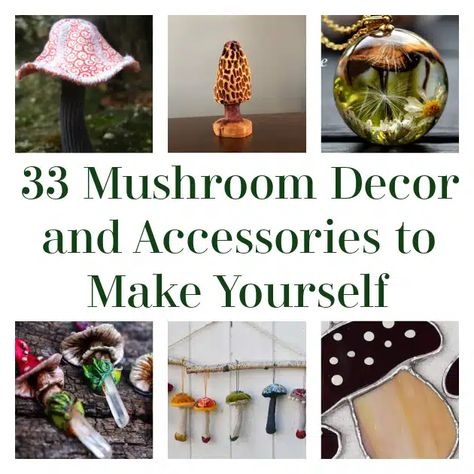 33 Mushroom Decor and Accessories to Make Yourself Mushroom Magnet Diy, Hot Glue Shelf Mushrooms, Diy Craft Mushrooms, Mushroom Home Decor Diy, Air Dry Clay Projects Mushrooms, Diy Clay Mushrooms Ideas, Diy Cottagecore Crafts, Crafting Mushrooms, Cottagecore Crafts Diy