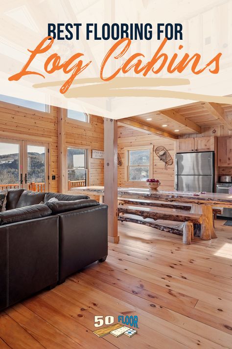 Log cabin flooring is diverse. There are many factors to consider when planning the perfect log home flooring, and often, multiple options will fit your particular needs. The choice usually comes down to a balance of price, durability, looks and comfort. Visit our blog to explore the best log cabin flooring options! #LogCabinDesign #CabinInteriorDesign #CabinFlooring Flooring For Log Cabin, Flooring For Log Homes, Log Home Flooring Ideas, Log Cabin Floors, Inside Log Cabin Homes Interiors, Log Cabin Flooring Ideas, Cabin Flooring Ideas, Cabin Floors, Cabin Flooring