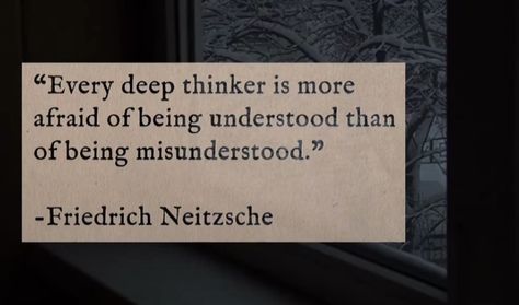 Being Misunderstood Quotes, Deep Thinker Quotes, Fraud Quote, Misunderstood Quotes, Thinker Quotes, Being Misunderstood, Wasted Potential, Being Understood, Deep Thinker