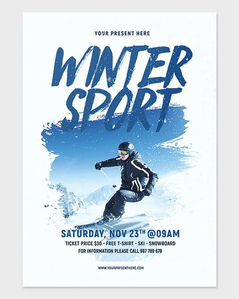 Winter Sport Flyer Template PSD Snow Removal Flyer, Skiing Graphic Design, Sport Event Poster Design, Winter Poster Design, Sport Flyer Design, Winter Ads, Winter Graphic Design, Sport Flyer, Ski Design