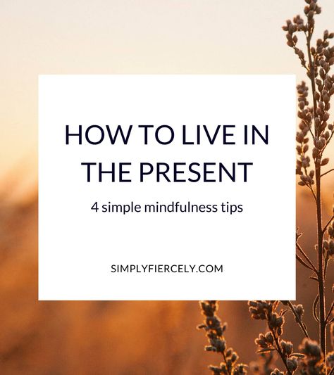 Emotion Management, Live To The Fullest, Be In The Moment, Group 4, Minimalism Lifestyle, Spiritual Living, Alternative Therapies, Live In The Present, Memories Quotes