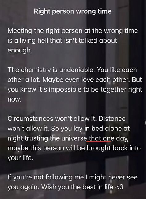 Perfect Person Wrong Time Quotes, Right Person At The Wrong Time, Right Man Wrong Time Quotes, Right Person Wrong Time Quotes Relationships, Poems About Right Person Wrong Time, Right Guy Wrong Time Quotes, Right People Wrong Time Quotes, Quotes About Right Person Wrong Time, Wrong Timing Quotes