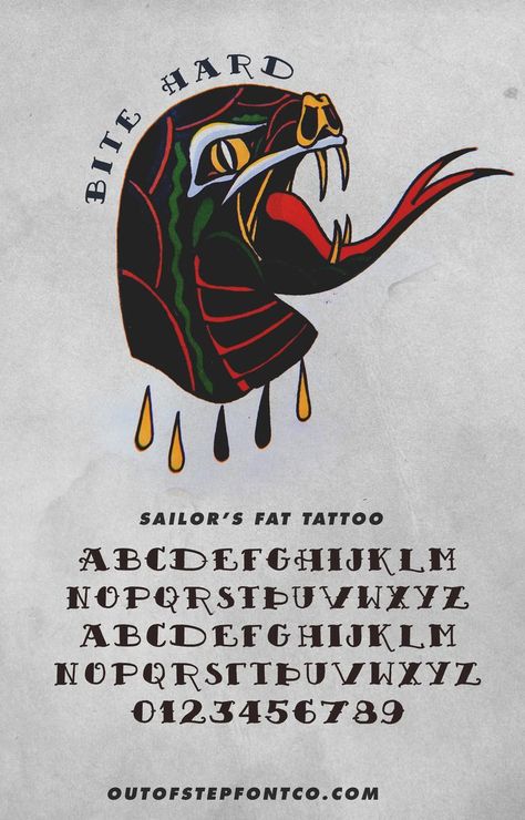 A tattoo flash snake head that says "Bite Hard", over a font alphabet Traditional Tattoo Alphabet, Fat Tattoo, Traditional Tattoo Tutorial, Stay True Tattoo, Tattoo Alphabet, Old School Fonts, Tattoo Script Fonts, Tattoo Fonts Generator, Snake Head