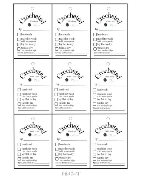 "Care tags for your beautifully crocheted items. What you get: 1.)  Professional 2X 3 inches care tags, 9 on the page 2.) Plain, professional and simple- white background so you may print on colored paper 3.) All tags have a designated hole punch where you may add ribbon, etc to attach to item WHAT YOU GET: 1.) PDF file- need to only purchase and download once WHAT YOU WILL NEED: 1.) Card Stock paper 2.) Printer PLEASE NOTE: * This is a digital download for a file for you to print your own tags. No physical product will be shipped. *Colors may vary slightly from screen to print. Final product quality will depend on printer and paper used. This file is black and white. *This is for personal use. You may not share, sell or distribute. HOW IT WORKS: * Purchase the Bundle * Once payment is com Printable Labels Free Customizable, Crochet Tags, Crochet Baby Dress Free Pattern, Crochet Labels, Crocheted Items, Love Tag, Crochet Potholders, Gift Labels, Care Tag