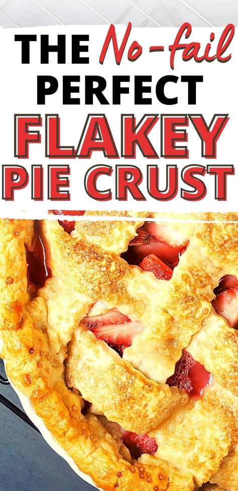 This butter flavored Flaky Pie Crust From Scratch is easy to make! It is more intimidating to think about making this crust than it is to actually make it! | pie crust recipe easy crisco | pie crust recipe easy butter | pie crust recipe easy food processor | homemade flakey pie crust recipe | easy flakey pie crust recipe | buttery flakey pie crust recipe | best flakey pie crust recipe | flakey butter pie crust recipe | no fail pie crust recipe | best pie recipes homemade | perfect no fail pie Thick Flaky Pie Crust, Flaky Pie Crust Recipe Food Processor, Best Buttery Flaky Pie Crust, No Fuss Pie Crust Recipe, Flakey Buttery Pie Crust, Butter And Crisco Pie Crust, Sylvias Perfect Pie Crust Recipe, Sable Pie Crust, Full Proof Pie Crust