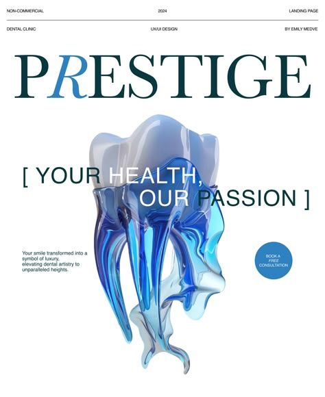 Dental clinic Prestige | Landing Page Design | 2024 Dental Content, Dental Clinic Design, Dentistry Design, Medical Marketing, Dental Website, Dental Design, Homepage Design, Dental Surgery, Clinic Design