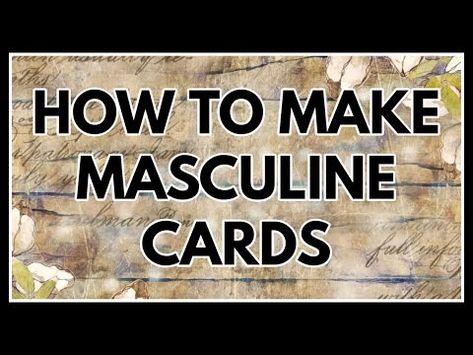 (1) How to make a masculice cards... easy and simple card idea for any occasion + great gift idea! - YouTube Homemade Cards For Men, Birthday Greetings For Men, Cards For Men Handmade, Masculine Cards Handmade, Strip Cards, Cards Easy, Simple Birthday Cards, Valentine Cards Handmade, Card Making Videos