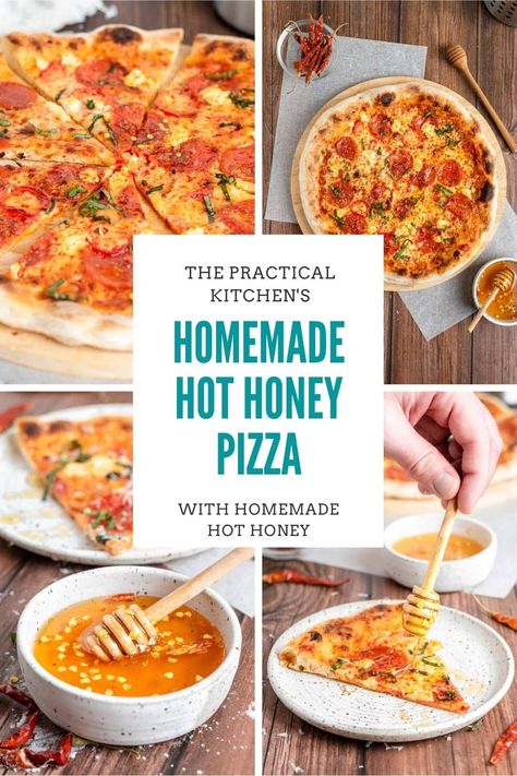 Hot Honey Pizza, Homemade Hot Honey, The Practical Kitchen, Hot Honey Recipe, Honey Pizza, Pizza Oven Recipes, Pizza Recipes Pepperoni, Honey Drizzle, Honey Sauce