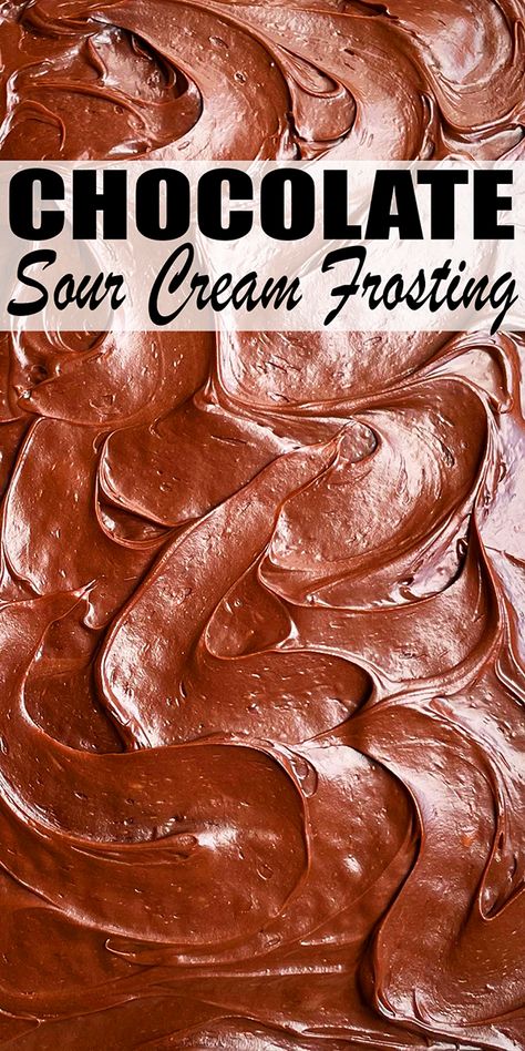 Quick and easy CHOCOLATE SOUR CREAM FROSTING recipe, homemade with simple ingredients and lots of cocoa powder. Sweet and tangy and great for piping swirls on cupcakes and spreading on top of desserts and cake decorating. From CakeWhiz. Milk Chocolate Icing Recipe, Whipped Chocolate Frosting Recipe, Sour Cream Chocolate Cake Recipe, Best Chocolate Icing Recipe, Sour Cream Frosting Recipe, Dessert With Sour Cream, Chocolate Cream Cheese Frosting Easy, Chocolate Icing Recipe For Cake, Chocolate Cake Frosting Recipes