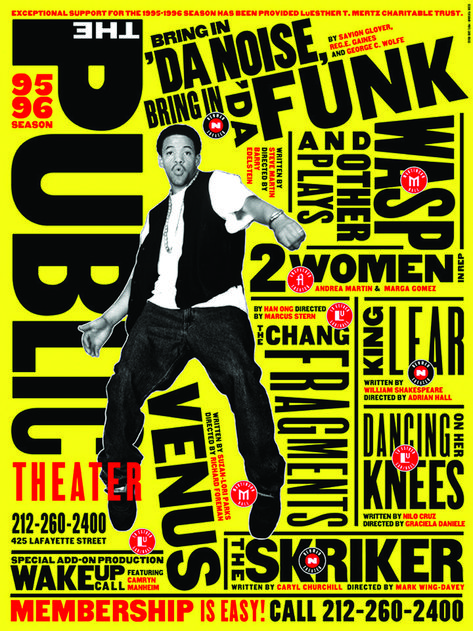 60 YEARS DESIGN: The Public Theater poster, 1995. Lisa Mazur/Paula Scher, designers; Pentagram Design, design firm #communicationarts #design New York Theater, Shakespeare In The Park, Public Theater, Paula Scher, Plakat Design, Theatre Poster, Jean Michel Basquiat, Graphic Design Trends, Environmental Graphics