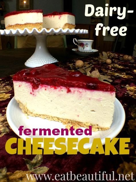 Fermented Desserts, Fermented Recipes, Cashew Cheesecake, Gaps Diet Recipes, Fermented Dairy, Cultured Food, Eat Beautiful, Gaps Recipes, Fermentation Recipes