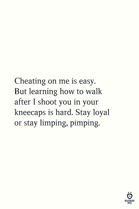 Toxic Girlfriend Quotes Funny, Cheating Boyfriend Quotes Funny, Quotes About Being Cheated On, Getting Cheated On Quotes, Quotes About Cheating, Cheating Boyfriend Quotes, Girlfriend Quotes Funny, The Dude Quotes, Cheating Husband Quotes