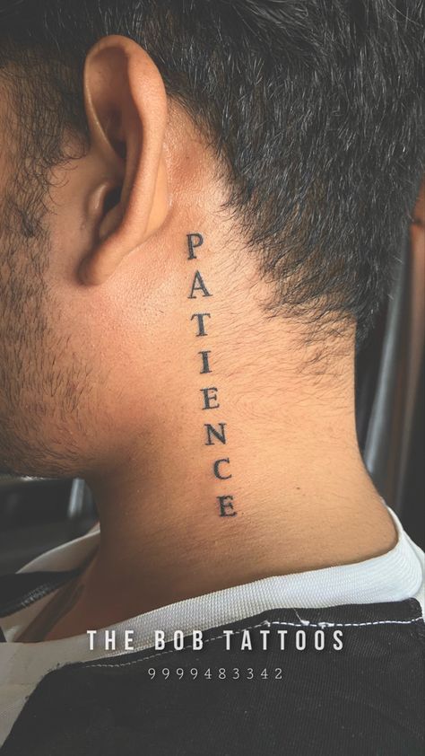 #patience #patiencetattoo #necktattoo #necktattoosdesigns #necktattooideas #tattooformen #necktattooformen #bestnecktattoo #besttattoostyles #tattoostudio #backtattoo #thebobtattoos Patience Tattoo Behind Ear, Patience Tattoo Neck, Peace Neck Tattoo, Neck Word Tattoo, Patience Tattoo Ideas, Word Neck Tattoos, Simple Neck Tattoos, Patience Tattoo, Neck Tattoo Women