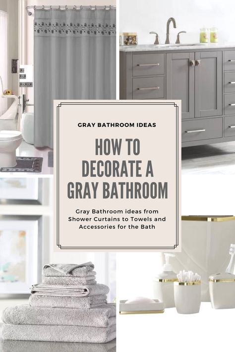 How to Decorate a Bathroom in Gray from bath towels to accessories and cabinets Decorate A Bathroom, Small Grey Bathrooms, Tan Bathroom, Gray Bathroom Walls, Light Grey Bathrooms, Grey And White Bathroom, Cream Bathroom, Gray And White Bathroom, Gray Bathroom Accessories