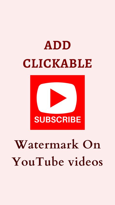 Video Watermark Youtube, Youtube Branding, Youtube Tips, Famous Youtubers, Youtube Success, Youtube Studio, Subscribe Button, Branding Tips, Videos Youtube