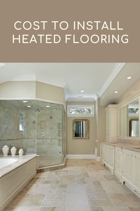 Cost to Install Heated Bathroom Flooring – 2021 Cost Calculator Heated Bathroom Floor, Small Bathroom Decor Ideas, Heated Tile Floor, Best Bathroom Flooring, Price Calculator, Cost Calculator, Radiant Floor Heating, Bathroom Decor Ideas, Heated Floors