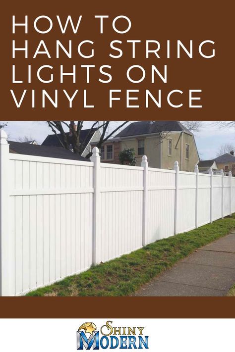 Hanging string lights outdoors, can set a mood for a space and make people smile. Here is how to hang string lights on vinyl fence. Hanging Lights On Fence, Lights On Vinyl Fence, Outdoor String Lights Backyard, Lights Outdoors, Backyard String Lights, Hanging String Lights, Fence Lighting, Edison Lighting, People Smile