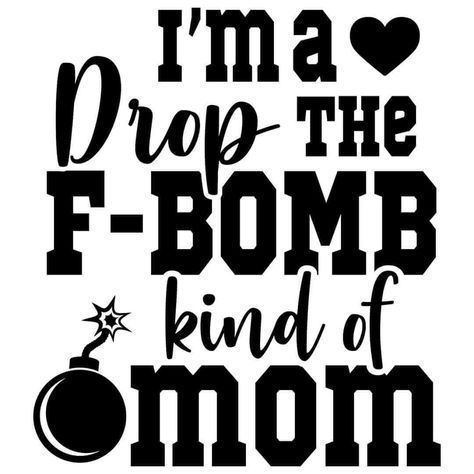 Cute Svg For Shirts, Laundry Room Quotes, Funny Day Quotes, Svg For Shirts, Cute Svg, Sarcastic Svg, Cricut Explore Projects, Crazy Mom, Dope Quotes