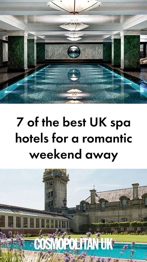 Planning a romantic weekend away doesn't always have to mean boarding a plane - particularly as some of the best spas in the world can be found right here in the UK. Whether you're looking for a Valentine's escape or booking a spontaneous passionate weekend, these are the best UK spa hotels... Spa Weekend Getaway, Spa Uk, Boarding A Plane, Spa London, Romantic Spa, Spa Getaways, Spa Holiday, Spa Weekend, Bath Uk