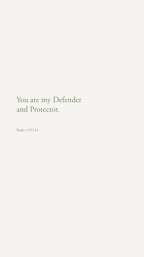 God Is My Defender, Protector Quotes, My Protector, Psalms Quotes, Christian Friends, Ayat Alkitab, Bible Motivation, Psalm 119, My Hope