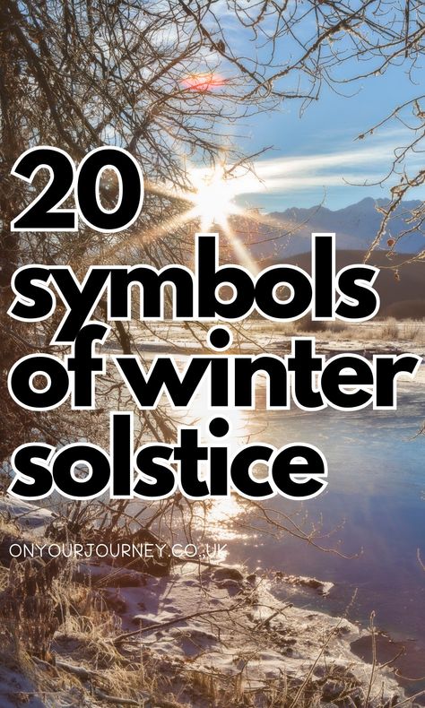 20 Magical Symbols of Winter Solstice  - On Your Journey Winter Solstice Tattoo Ideas, Winter Solstice Symbols, Winter Solstice Tattoo, Winter Solstice Images, Winter Solstice Southern Hemisphere, Winter Solstice Art, Winter Symbols, Yule Traditions, Winter Solstice Traditions