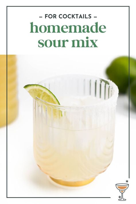 Homemade Sour Mix, Sour Drink, How To Make Margaritas, Lavender Syrup, Margarita Mix, Homemade Cocktails, Sour Mix, Sour Cocktail, Citrus Juice