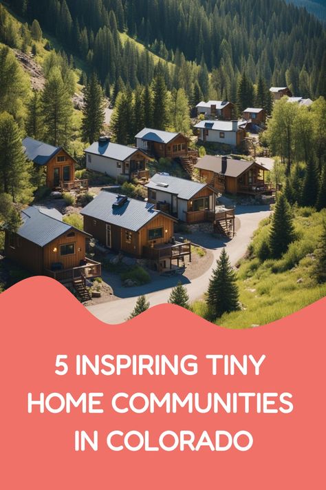 5 inspiring tiny home communities in Colorado nestled in a lush forest. Small Home Community, Tiny Home Community Ideas, Tiny Home Community Layout, Tiny House Community Layout, Family Compound Ideas, Small House Communities, Tiny Home Community, House Community, Family Compound