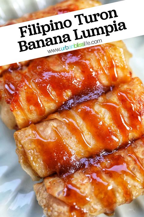 Banana Lumpia Recipe, Filipino Turon, Lumpia Recipe Filipino, Turon Recipe, Banana Lumpia, Filipino Street Food, Filipino Food Dessert, Fried Dessert, Recipe Banana