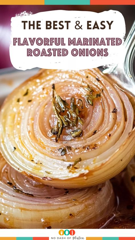 Flavorful Marinated Roasted Onions Best Spaghetti Recipe, 12 Tomatoes Recipes, Roasted Onions, Dessert Smoothie, Bread Snacks, Soup Dinner, Wine Vinegar, Seasonal Food, Salad Side Dishes