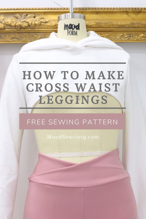 Cross Waist Leggings, Sewing Pants, Sewing Machine Projects, Pattern Hack, Sewing Projects Clothes, Free Sewing Pattern, Diy Sewing Pattern, Free Sewing Patterns, Diy Sewing Clothes