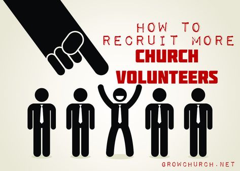 How To Recruit More Church Volunteers - Gain>Train>Retain - Church Volunteers, Church Outreach, Volunteer Recruitment, Church Fundraisers, Volunteer Management, Outreach Ministry, Student Ministry, Church Nursery, Church Ministry