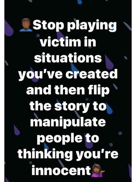 “why you be out here playing the victim when i am the one who’s been crying”😶 ☻pinterest: itskennnok❤️✨ for more pins follow me❗️ Snapchat Quotes, Entertaining Quotes, Talk Quotes, Doing Me Quotes, Talking Quotes, Good Quotes For Instagram, Note To Self Quotes, Snap Quotes, Real Talk Quotes