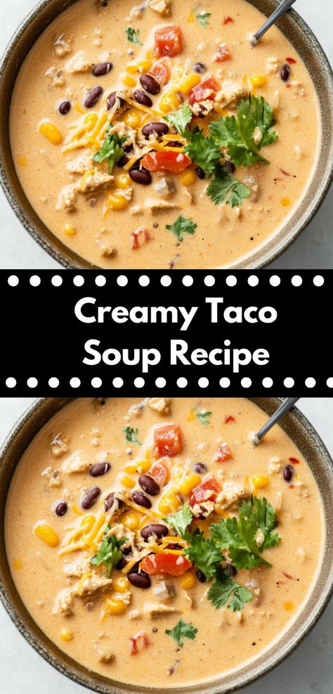 Looking for taco soup recipes? Try this Creamy Taco Soup Recipe! A delicious twist on classic taco soups recipes, perfect for soup dinner recipes or easy dinner ideas. Great for soup ideas and taco soup recipe easy to make. Creamy Taco Soup Recipe, Soup Dinner Recipes, Taco Soup With Ground Beef, Creamy Taco Soup, Soup Recipe Easy, Taco Soup Recipe Easy, Easy Taco Soup, Soup Ideas, Quick Soup