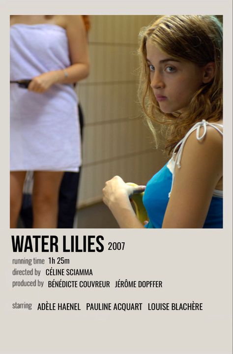 Water Lilies Movie, Wlw Movies, Lily Movie, Celine Sciamma, Girls Night Movies, Movie Hacks, Indie Movie Posters, Movies To Watch Teenagers, New Movies To Watch